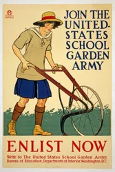 Treten Sie der United States School Garden Army bei - Jetzt einschreiben, 1918